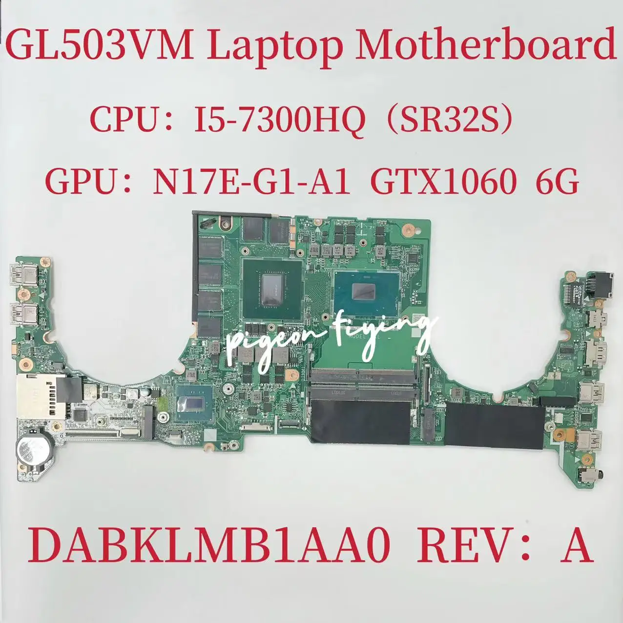 GL503VM Материнская плата ноутбука для ASUS FX503VM DABKLMB1AA0 Материнская плата с процессором i5-7300HQ SR32S Графический процессор: N17E-G1-A1 GTX1060 6 ГБ Тест в норме