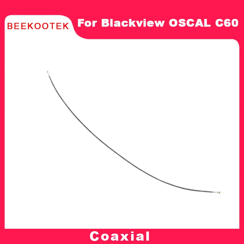 Новый оригинальный коаксиальный разъем Blackview Oscal C60 Антенна сигнала Wi-Fi Гибкий кабель Аксессуары для смартфона Blackview Oscal C60