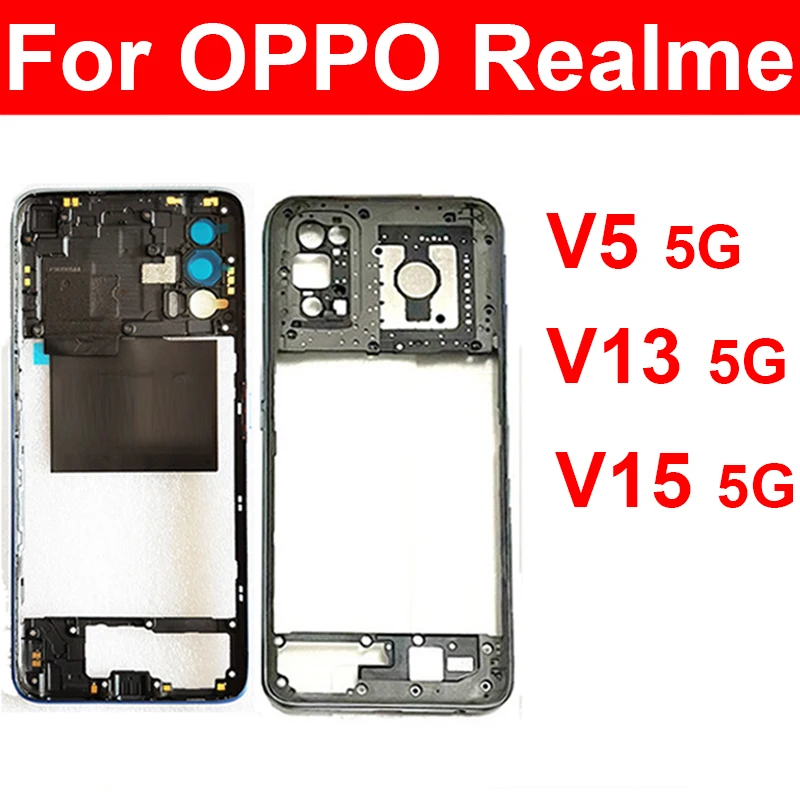  Рамка корпуса средней рамы для OPPO Realme V13 V15 V5 5G Держатель средней рамки с боковыми ключами Детали крышки камеры